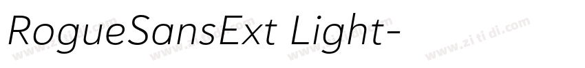 RogueSansExt Light字体转换 RogueSansExt Light字体转换